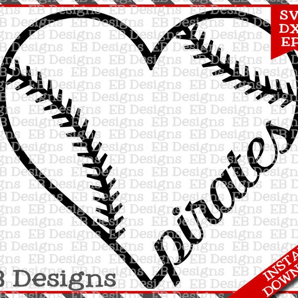 Pirates Baseball Love SVG DXF EPS Cutting Machine Files Silhouette Cameo Cricut Baseball Vinyl Cut File Softball Vector svg file