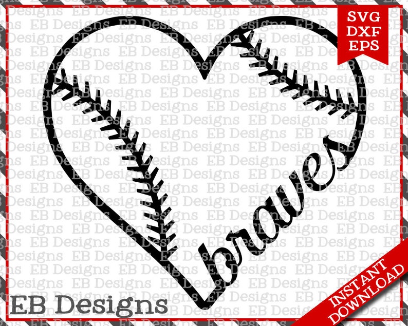 Download Braves Baseball Love SVG DXF EPS Cutting Machine Files | Etsy
