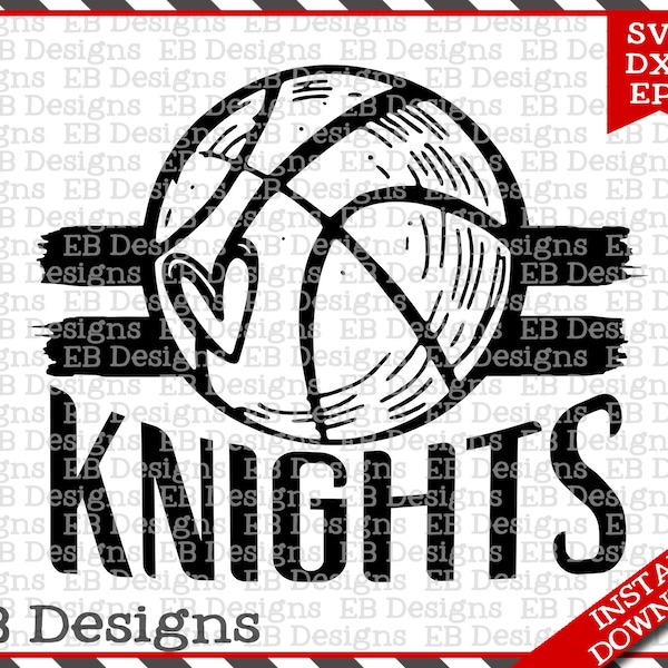 Knights Basketball SVG DXF EPS Silhouette Cameo Cricut Basketball Vinyl Cut File Basketball Vector