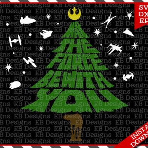 May the Force Be With You Christmas Cut File (SVG, EPS and DXF)