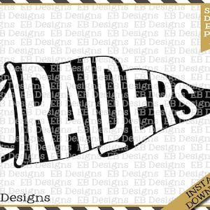 May include: Black and white pennant with the word "RAIDERS" in bold white letters. The pennant is in the shape of a triangle with a pointed end.