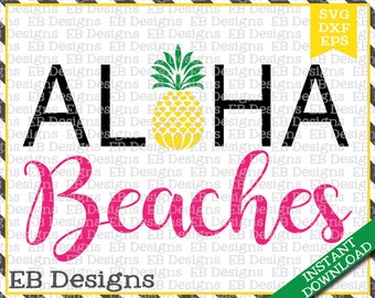 Aloha Strände SVG DXF EPS schneiden Maschine Dateien Silhouette Cameo Cricut Sommer Vinyl schneiden Datei Sommer Vektor Svg-Datei