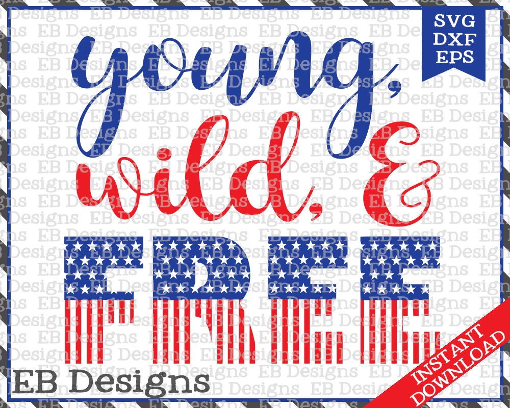 Download Young Wild Free Svg Dxf Eps Cutting Machine Files Etsy