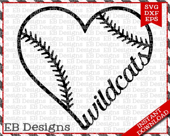 Download Wildcats Baseball Love SVG DXF EPS Cutting Machine Files ...