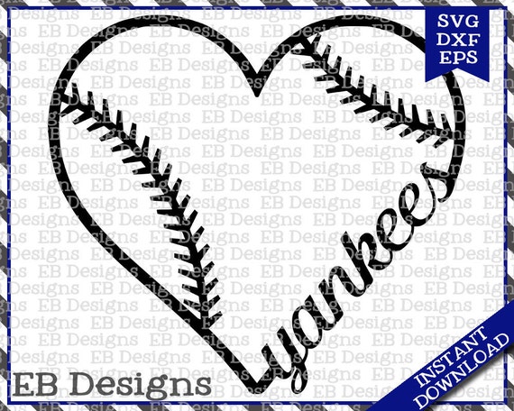 Download Yankees Baseball Love Svg Dxf Eps Cutting Machine Files Etsy