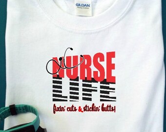Nurse shirts, Nurse life shirt , Nurse life, RN gifts, LPN gifts, Nurse gradution gift, Nurse t shirt, Nurse tshirts, Nurse tee, Nurse