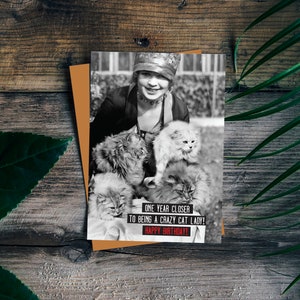 Cartes d'anniversaire sarcastiques. Carte de dame folle de chat. Carte d'anniversaire pleine d'esprit et sarcastique. Carte drôle. Carte pour elle. Carte pour un ami.