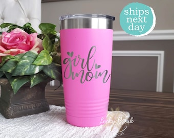 Girl Mom Tumbler Laser Engraved 20oz 30oz Stainless Steel Mug Cup | SHIPS NEXT DAY!