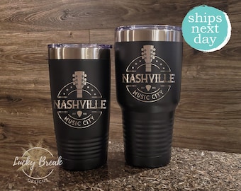 Nashville Tennessee Music City Tumbler Laser Engraved 20oz 30oz Stainless Steel Mug Cup | SHIPS NEXT DAY!