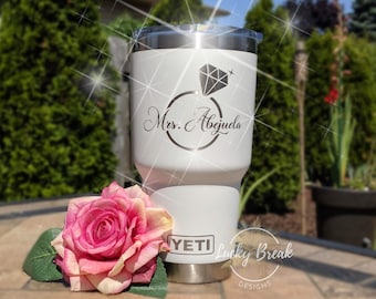 Mrs. Bride New Last Name Engagement Ring Bling Personalized Wedding Gift Yeti Tumbler Laser Engraved Etched 20oz 30oz