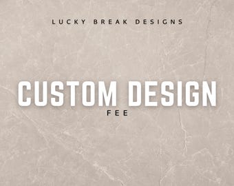 Custom Design Fee – Artwork Touch-Up & Redesign Service (Add-On Only)