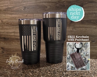 Best Dad Ever American Flag Father's Day Gift Tumbler Laser Engraved 20oz 30oz Stainless Steel Mug Cup | SHIPS NEXT DAY!