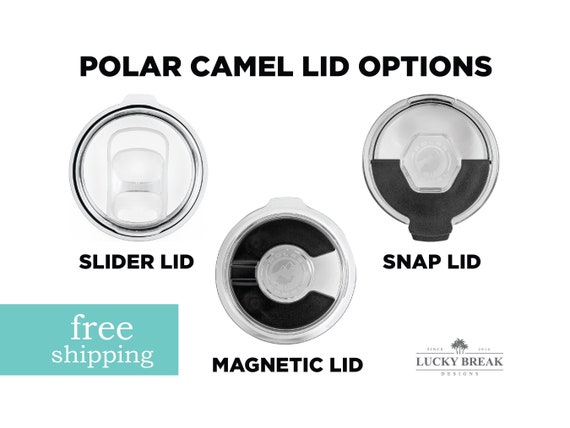 Magnetic Slide Closure Lid Snap Lid Slider Lid for 20oz and 30oz Polar Camel Tumblers