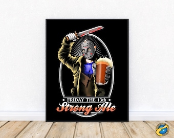 Friday the 13th Jason's Strong Ale Poster - Digital Download