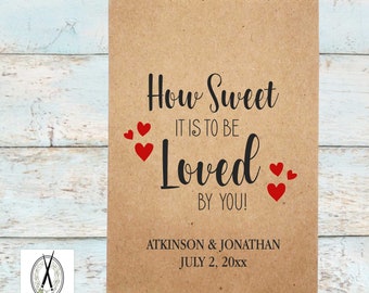 Personalized Wedding Favor Bags, Rustic Treat Bags, "How Sweet it Is"