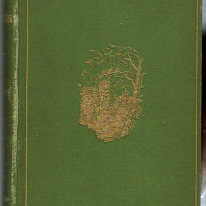 May include: A green book cover with a gold embossed illustration of a building with trees and a fence. The book title is not visible.