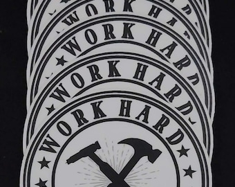 TIG Welder - Work Hard Not Smart - Sticker