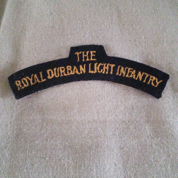 Original WW2 cloth shoulder title for The Royal Durban Light Infantry