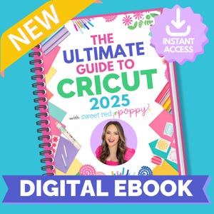 Le guide ultime de la Cricut 2024 - TÉLÉCHARGEMENT NUMÉRIQUE UNIQUEMENT