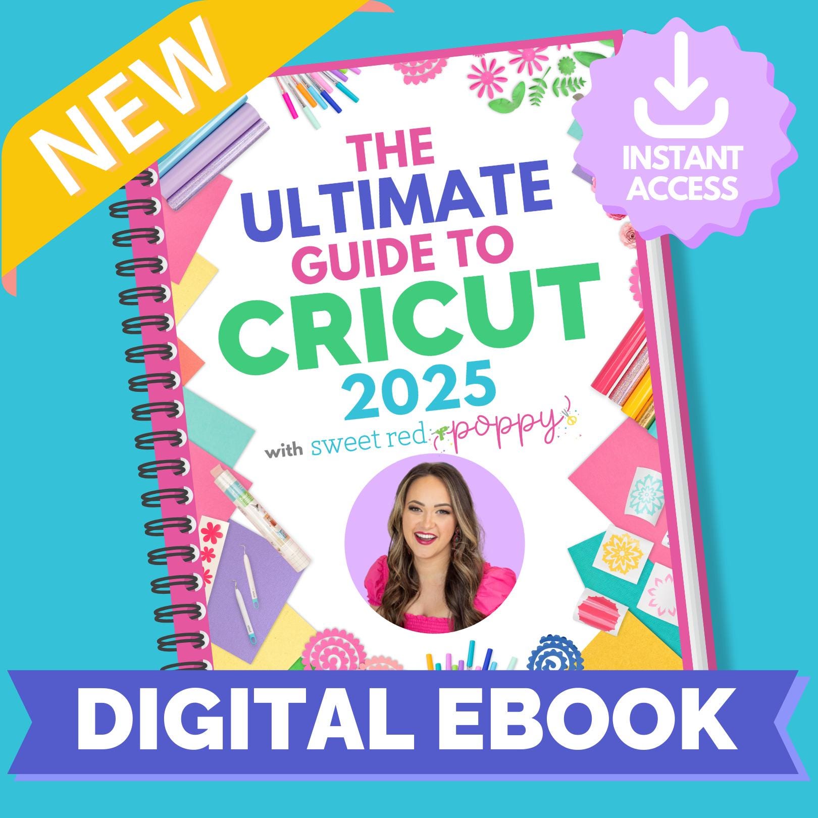 The Ultimate Guide to Cricut 2024 - DIGITAL DOWNLOAD ONLY
