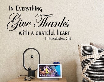Give Thanks, Christian Lettering Sticker, Inspiration quote decal, Grateful Wall Quote,  Bedroom wall decor