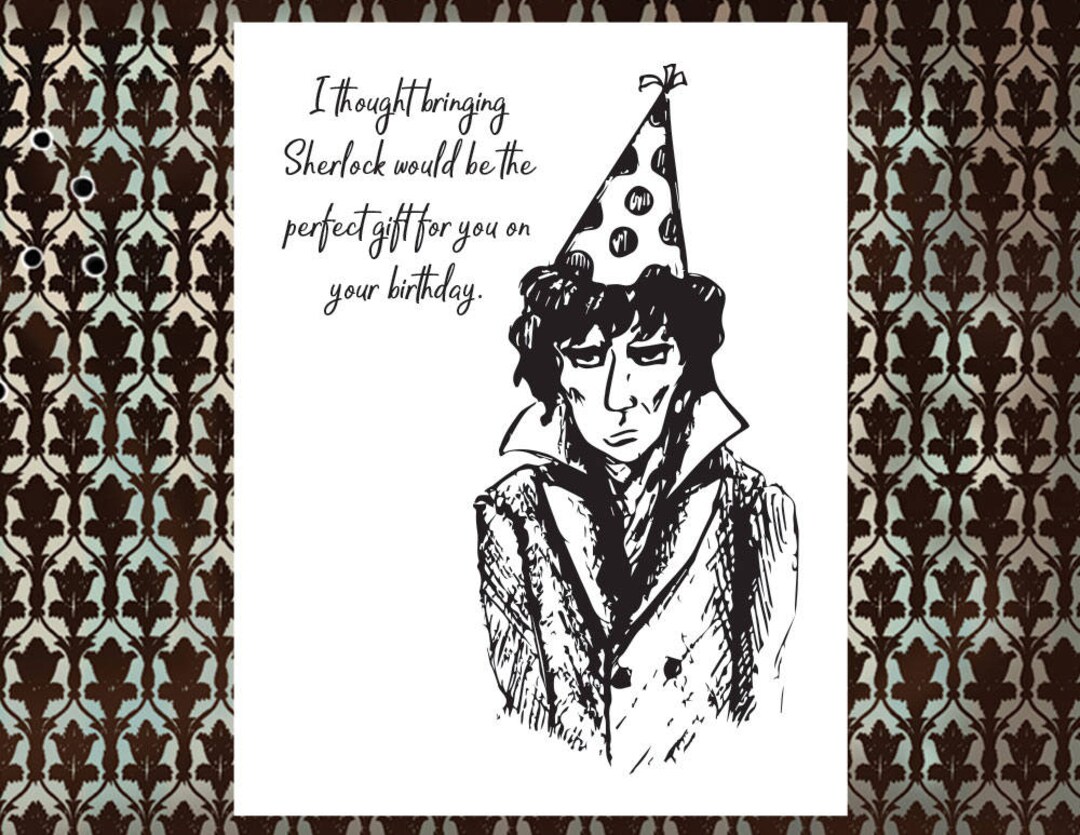 Sherlock BBC Happy Birthday Card With Gift Card Message | Sherlock Holmes |  Benedict Cumberbatch | Instant Download | Printable - Etsy, image size:1080x835