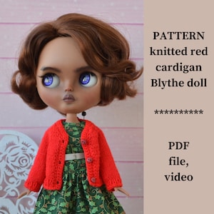 May include: A red knitted cardigan pattern for a Blythe doll. The pattern includes a PDF file and a video tutorial.