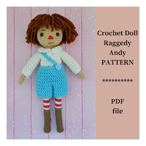 Crochet Pattern Raggedy Andy Style Doll: 11 Inch Amigurumi PDF Tutorial