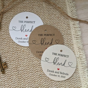 The perfect blend personalized tag. Thank you custom gift label.