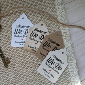 Tomorrow we do tag. Rehearsal Dinner Tag