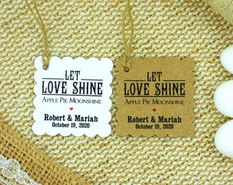 Personalized "Let Love Shine" favor tags, Custom Moonshine gift labels