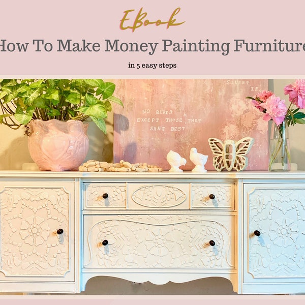 Cómo ganar dinero pintando muebles en 5 sencillos pasos