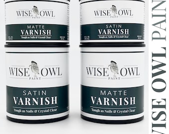Wise Owl Varnish / Furniture Varnish /