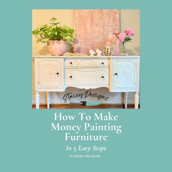 Can You Make Money Painting Furniture at John Rosser blog