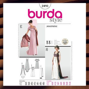 May include: A Burda Style sewing pattern, number 2493, featuring a Josephine design. The pattern includes illustrations of the finished garments, with size charts in both EUR and US sizes. The cover showcases a woman in a pink gown.
