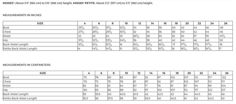 May include: A detailed size chart for clothing, featuring measurements in inches and centimeters. The chart includes bust, chest, waist, and hip measurements, with sizes ranging from 4 to 26. It also provides back waist and petite back waist length measurements.