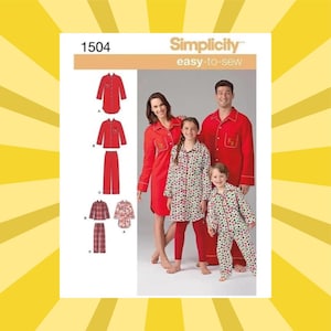 May include: Simplicity pattern 1504 for easy-to-sew family pajamas. The image shows a family wearing red pajamas and a girl and boy wearing patterned pajamas. The pattern includes options for different styles of pajamas.