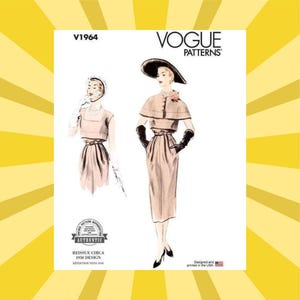 May include: Vintage Vogue Patterns sewing pattern, V1964, featuring a 1950s design. The illustration shows a woman in a dress with a cape and hat. The pattern includes the text "AUTHENTIC" and "REISSUE CIRCA 1950 DESIGN".