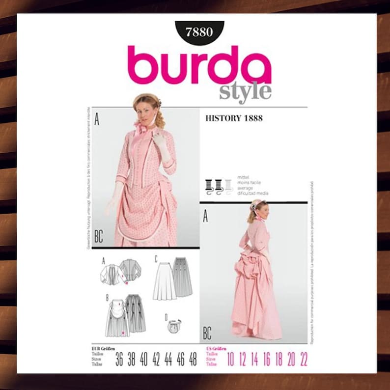 May include: A Burda Style sewing pattern, number 7880, featuring a pink historical dress design. The pattern includes diagrams and size charts in both US and European sizes. The cover displays a woman in the finished garment.