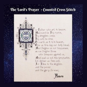 PDF Lords Prayer Counted Cross Stitch Picture - 10&quot; x 8 5/8&quot; Design Size using 32-Count Cloth - PDF Download