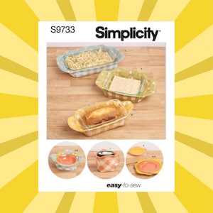 May include: Simplicity pattern S9733 features various baking dishes with gingham fabric covers. The image shows three rectangular glass baking dishes with different fillings, and smaller dishes with lids. The text "easy-to-sew" is also visible.