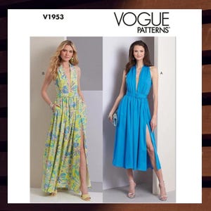 May include: Vogue Patterns V1953 sewing pattern for a sleeveless maxi dress with a plunging neckline, a fitted bodice, a gathered skirt, and a front slit. The dress is shown in two versions: one with a floral print and one in solid blue.