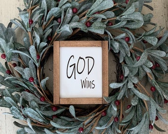 Mini Inspirational Sign, God Wins, Sign, Wood Mini Sign, Christian Sign, Home Decor