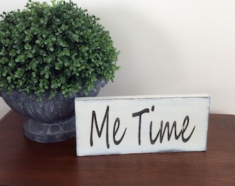 Spa Decor, Me Time Sign, Gift For Her, Spa Sign, Birthday Gifts, Cottage Chic Wall Decor