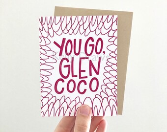 You Go Glen Coco Good Job Well Done Congratulations Hooray Woo Pink Letterpress Greeting Card