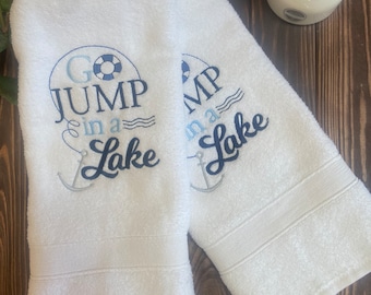 Go Jump in a Lake hand towel set, white and blue embroidered hand towel set, cabin decor, Vacation home gift, Hostess gift