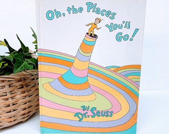 Dr. Seuss "Oh, the Places You'll Go!" by Dr. Seuss is a Hardcover Children's Book Published by Random House