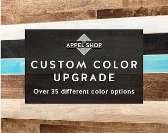 Custom Color Upgrade