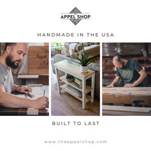 The image is a collage of three photos depicting a man working on a wooden table, a man working on a wooden shelf, and a man working on a wooden board. The text above the collage reads "HANDMADE IN THE USA" and "BUILT TO LAST", and the website "www.theappshop.com" is provided at the bottom.