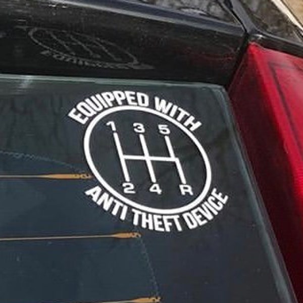 5 Speed Gear - Equipped With Anti Theft Device - Stick Shift - Manual Car - Car/Truck/Laptop/Computer/Phone/Bumper Sticker - Vinyl Decal